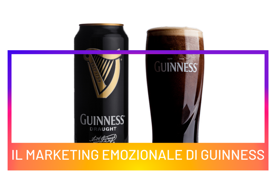 Il marketing emozionale di Guinness - App to you - Agenzia digital